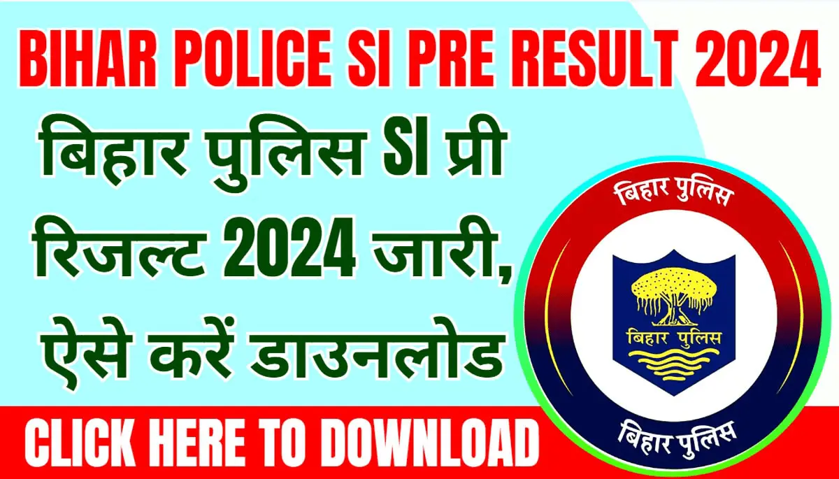 Bihar Police SI Pre Result 2024