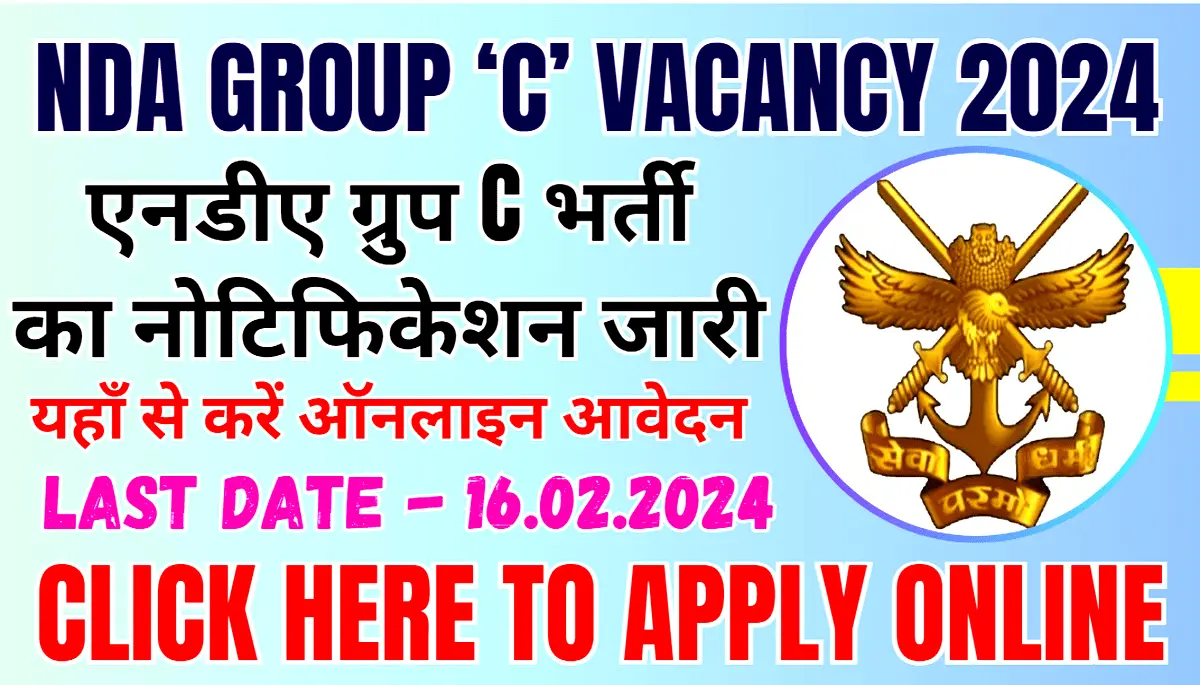NDA Group C Vacancy 2024
