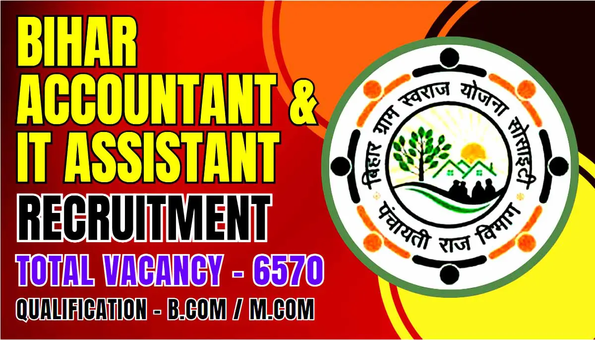 Bihar Accountant IT Assistant Recruitment 2024