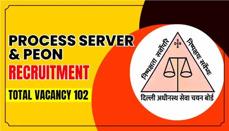 DSSSB Process Server & Peon Recruitment 2024
