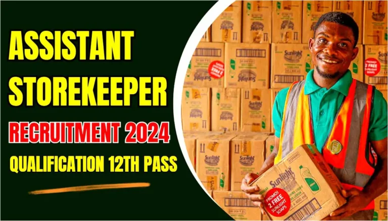 Uttarakhand Assistant Storekeeper Recuitment 2024