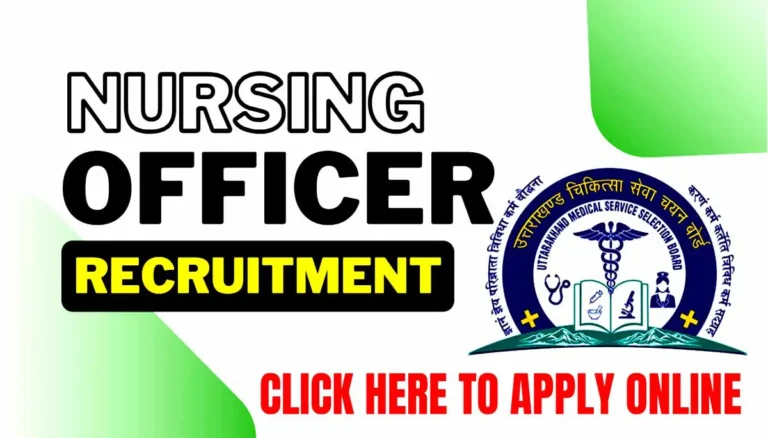 Uttarakhand Nursing Officer Recruitment 2024