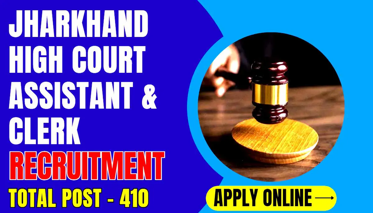 Jharkhand High Court Assistant Clerk Vacancy 2024
